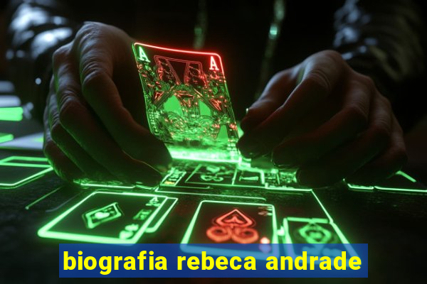 biografia rebeca andrade